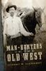 Man-hunters_of_the_Old_West