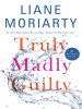 Truly_madly_guilty