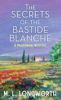 The_secrets_of_the_Bastide_Blanche