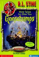 More_tales_to_give_you_goosebumps__Ten_spooky_stories