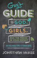 The_guy_s_guide_to_God__girls__and_the_phone_in_your_pocket