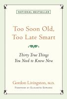 Too_soon_old__too_late_smart