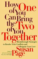 How_one_of_you_can_bring_the_two_of_you_together