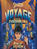 Snared__Voyage_on_the_Eversteel_Sea