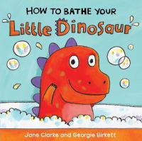 How_to_bathe_your_little_dinosaur