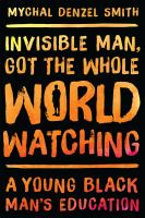 Invisible_man__got_the_whole_world_watching
